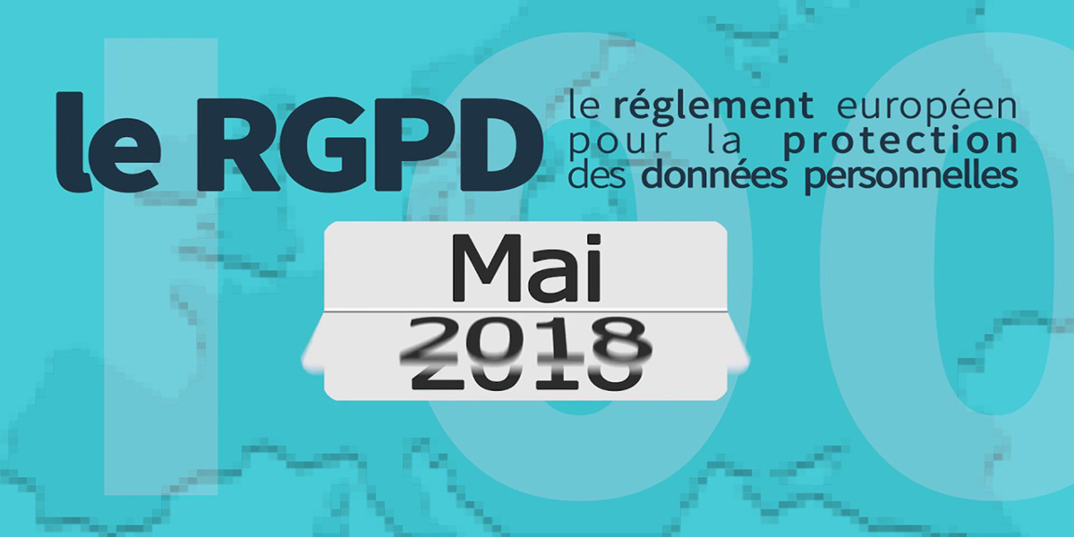 RGPD 2018 : une nouvelle loi enfin d’actualité